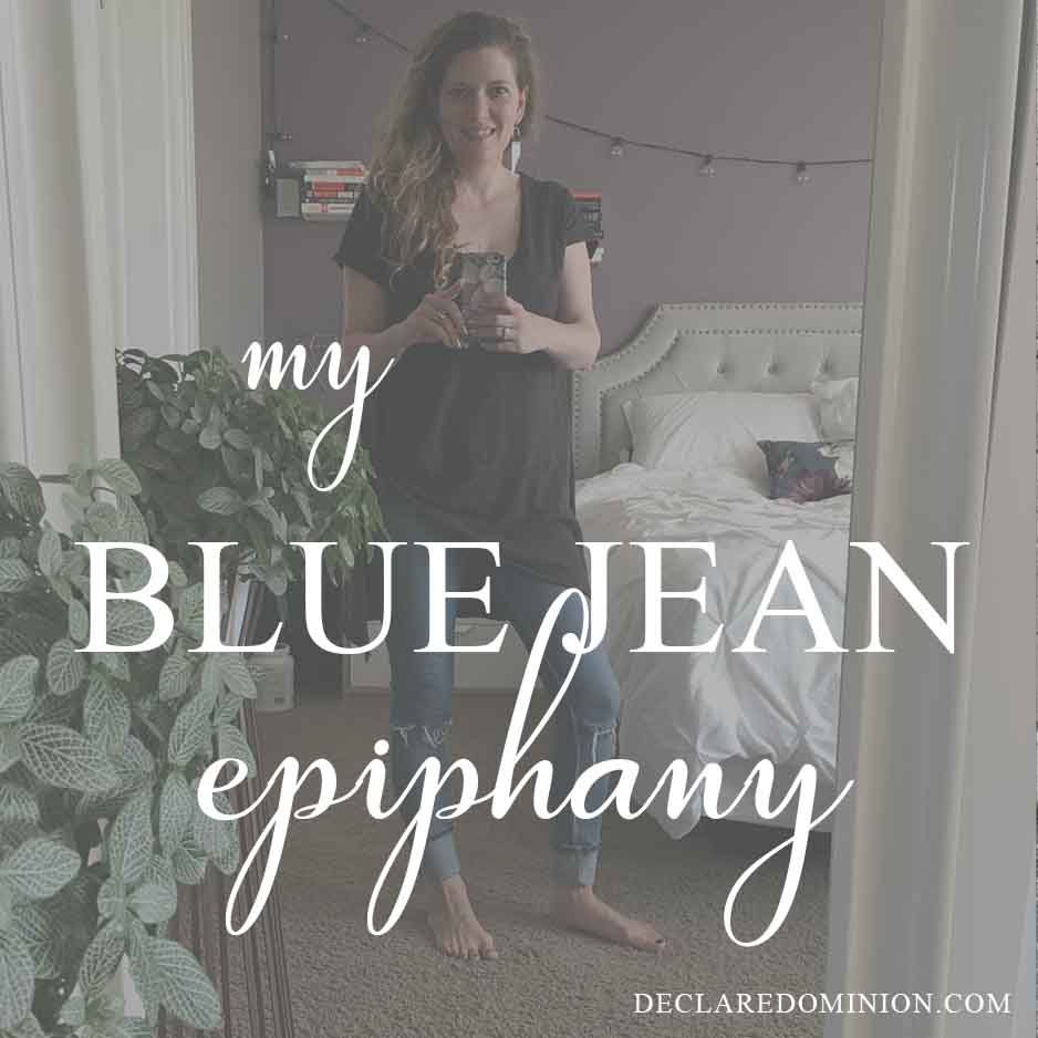 How one new pair of jeans changed my whole life